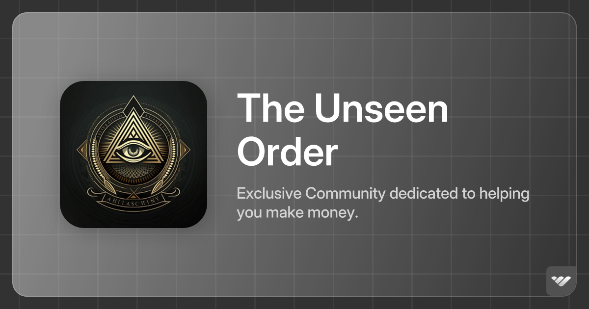 The Unseen Order - Get Access  Whop